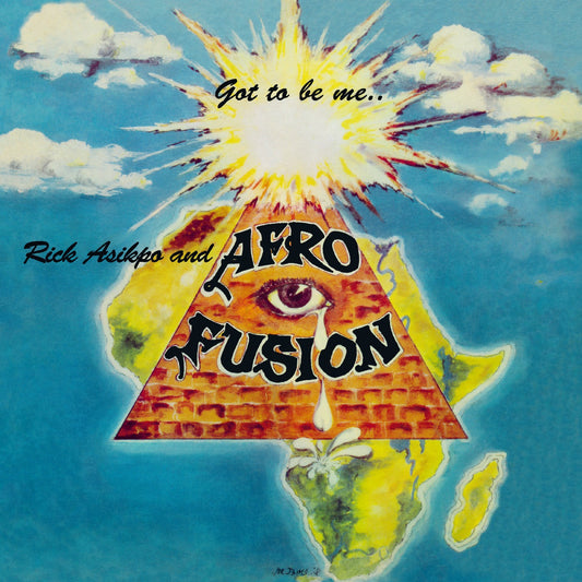 Rick Asikpo & Afro Fusion - Got To Be Me - LP - Soundway Records