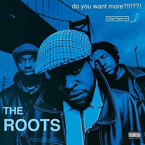 The Roots - Do You Want More?!!!??! - 2xLP (Blue Vinyl) - Geffen Records