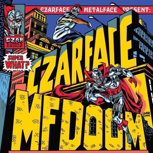 Czarface & MF Doom - Super What - Silver Age