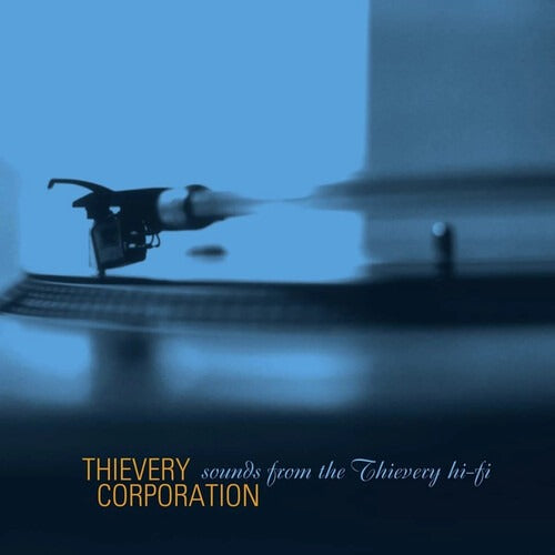Thievery Corporation - Sounds From The Thievery Hi Fi - LP - Thievery Corporation