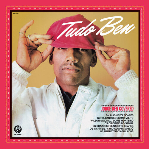 Various - Tudo Ben - Jorge Ben Covered - 2xLP - Mr Bongo