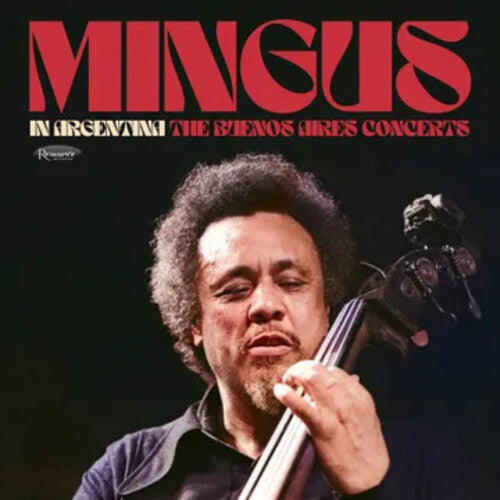 Charles Mingus - In Argentina: The Buenos Aires Concerts - 3xLP - Resonance Records