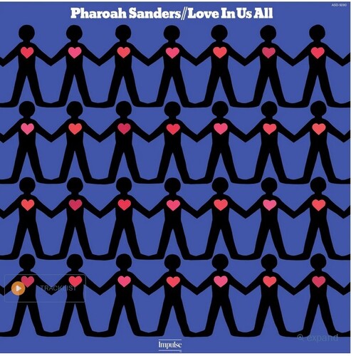 Pharoah Sanders - Love In Us All (Verve By Request Series) - LP - Verve