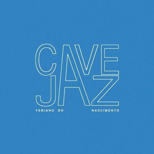 Fabiano Do Nascimento - Cavejaz - LP - Leaving Records