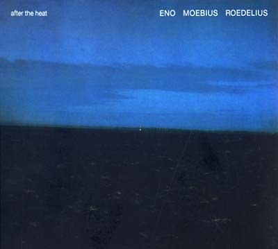 Eno, Moebius, Roedelius – After The Heat - LP - Bureau B (Germany)