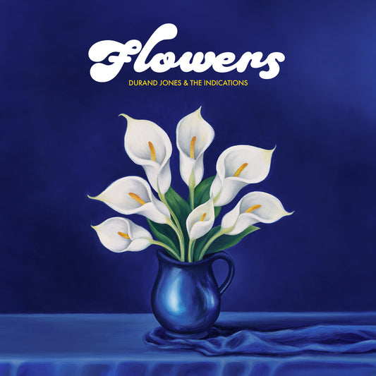 Durand Jones & The Indications - Flowers - LP - Dead Oceans