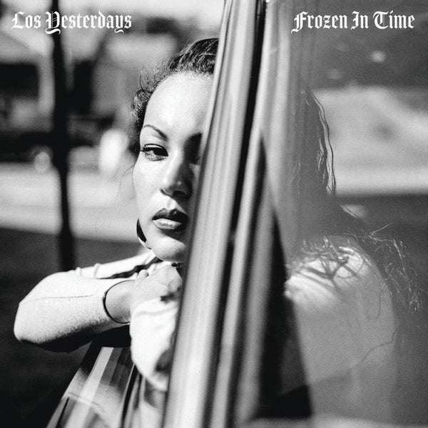 Los Yesterdays - Frozen In Time - LP - Now Again