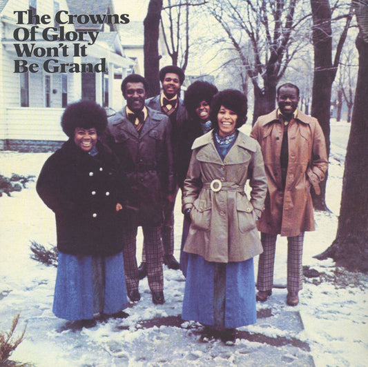 The Crowns Of Glory – Won't It Be Grand - LP - Play Back Records