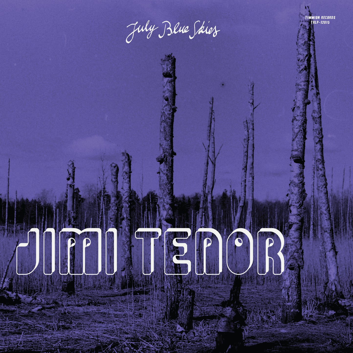 Jimi Tenor & Cold Diamond & Mink - July Blue Skies - Timmion Records