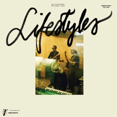 Rosettes - Lifestyles - LP - Timmion Records