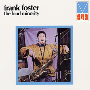 Frank Foster - The Loud Minority - LP - Wewantsounds