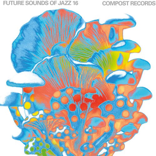 Various - Future Sounds of Jazz Vol. 16 - 3xLP - Compost Records