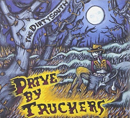 Drive-By Truckers - The Dirty South - LP - New West Records