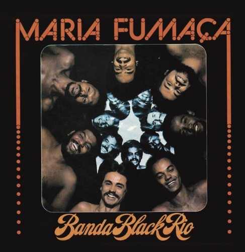 Banda Black Rio - Maria Fumaca - LP - Mr Bongo