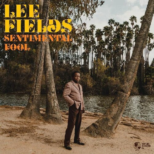 Lee Fields - Sentimental Fool - LP - Daptone