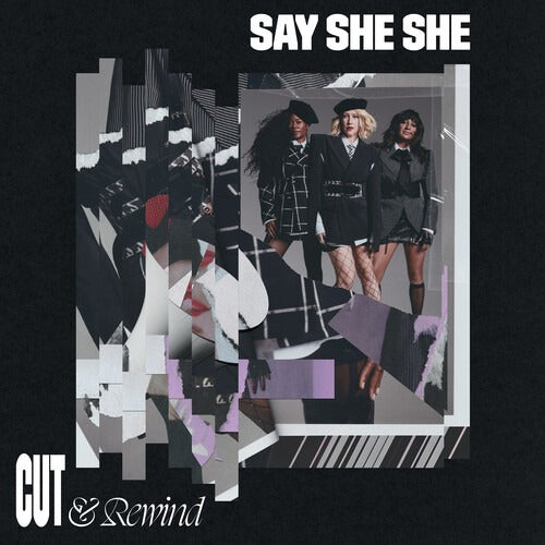 Say She She - Cut & Rewind (Red Vinyl) - LP - Drink Sum WTR