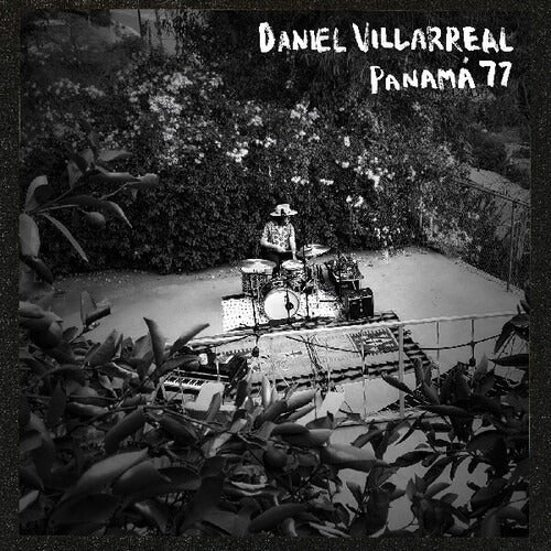 Daniel Villarreal - Panama 77 - LP - International Anthem