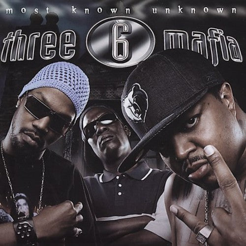 Three 6 Mafia - Most Known Unknown - 2xLP - Get On Down