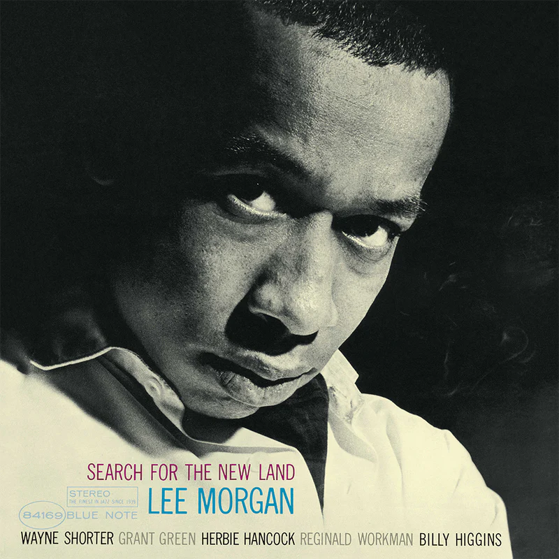 Lee Morgan - Search For The New Land (Blue Note Classic Vinyl Series) - LP - Blue Note Records