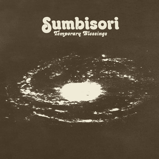 Sumbisori - Temporary Blessings - LP - Colemine