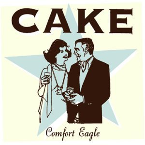 Cake - Comfort Eagle - LP - Columbia - 180g (Remastered)