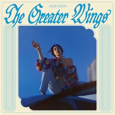 Julie Byrne - The Greater Wings - LP - Ghostly Int'l