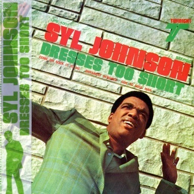 Syl Johnson – Dresses Too Short - LP - Numero - Translucent Green Vinyl