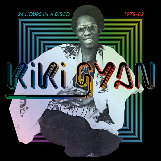 Kiki Gyan ‎– 24 Hours In A Disco 1978-82 - 2xLP - Soundway Records