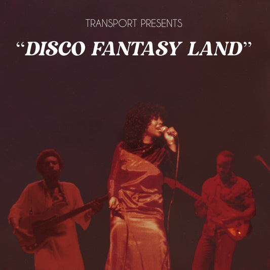 Transport - Disco Fantasy Land - Albina Music Trust - LP AMT-004