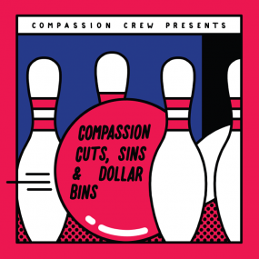 Various - Compassion Cuts, Sins & Dollar Bins - 2xLP - Compassion Cuts Records