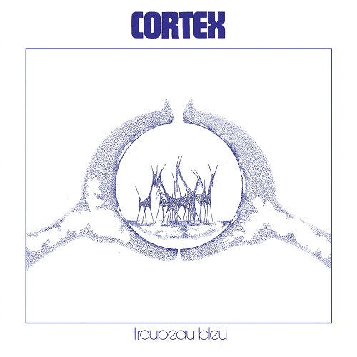 Cortex - Troupeau Bleu - LP - Trad Vibe