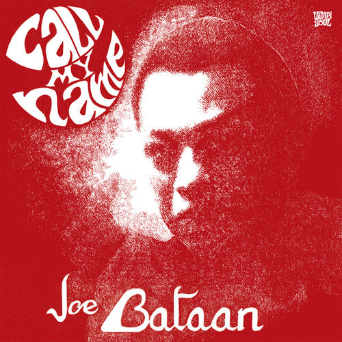 Joe Bataan - Call My Name - LP - Vampisoul